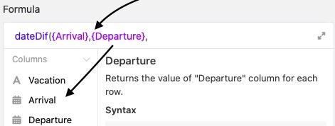Adding the references to the names of the table columns where the arrival and departure dates can be found.