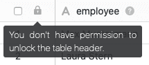 Nota para los miembros del grupo simple que no tienen autorización para desbloquear una cabecera de tabla