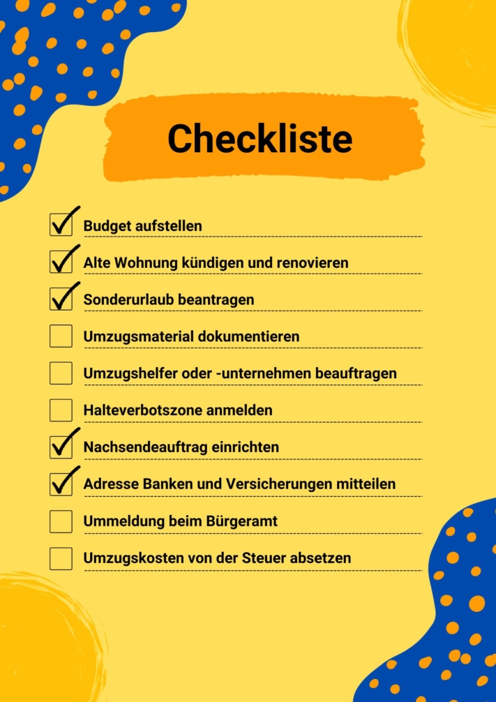 Checklist with the most important tasks for your move.